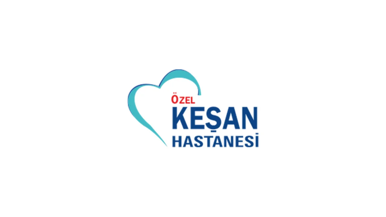 Özel Keşan Hastanesi Personel Alımı ve İş İlanları 2025